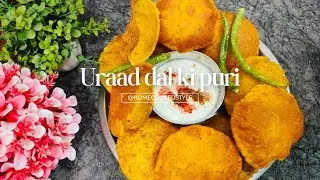 Uraad dal ki puri|@HomeCookedStyle