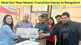 Meet Our New Master Franchise Owner in Bangalore - MannuBhai Service Expert