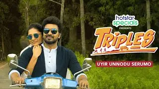 Triples | Uyir Unnodu Serumo | Karthik Subbaraj | Jai | Vani Bhojan | Streaming from December 11