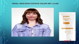 PERFORA &ndash; DREAM PROTECT TOOTHPASTE &ldquo;EARL GREY MINT&rdquo; (150 GMS)