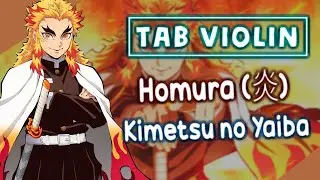 Kimetsu no Yaiba - Homura (炎) Violín Tutorial / Tab Tutorial / Sheet Music violín