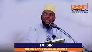 TAFSIIR QURAN NE SHEIKH ABDUL RAHMAN MUKISA