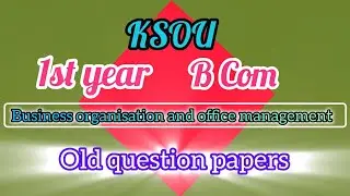 Ksou/BCom/Business studies/old question papers #ksou #bcom