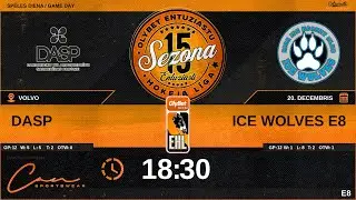 2025 12 20 | DASP (DAS) - ICE WOLVES E8 (WF5) | E8