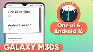 Samsung Galaxy M30s Upgrading To One UI 6.1 Based on Android 14 | M307f