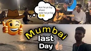 Mumbai ka Aaj ka Aakhri Din 🚀✌🏻😅ll bahutMazaAa Gayi Mumbai mein Aakar 🫡🤟🏻🤗￼￼