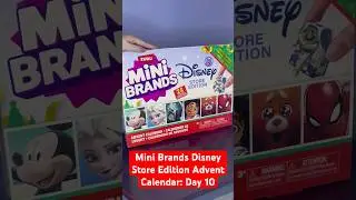 Mini Brands Disney Store Edition Advent Calendar: Day 10 🎄