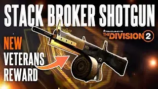 The Division 2 &mdash; как получить награду ветеранов Stack Broker Shot Gun