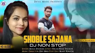 Shoble Sajana - Dj Nonstop  - Mala Sharma - Devil Music Records