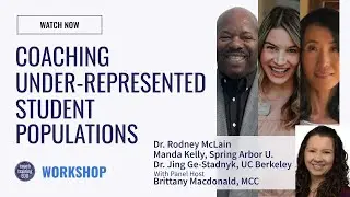 Expert Panel | Coaching Under-Represented Student Populations