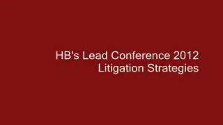 Lead 2012 Litigation Strategies