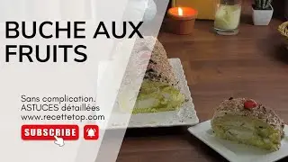 Bûche aux fruits sans complication avec astuces pour la réussir #dessert #bûche #genoise 