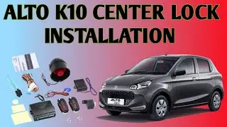 ALTO K10 CENTER LOCK INSTALLATION #automobile #caracservice #gpsnavigation #gpstracker
