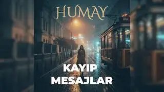 Humay - Kayıp Mesajlar | Türkçe Anatolian Rock