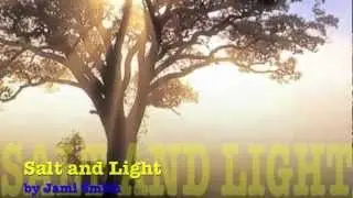 Salt and Light (Lyrics)