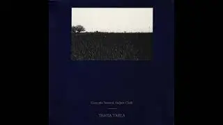 Giancarlo Toniutti & Andrew Chalk - Tahta Tarla (1993)