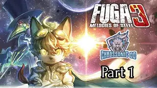 Fuga: Melodies of Steel 3 - Part 1, No Commentary Playthrough Live Stream