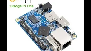 Обзор одноплатного коп'ютера OrangePI One/Review OrangePI One