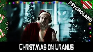 Psycholand - Christmas on Uranus