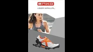 How to use and maintain your Enko Shoe