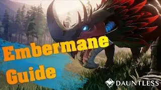 Embermane Guide [ENGLISH]