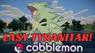 Как легко поймать Тиранитара в Cobblemon!