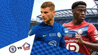 Show Why We're World Champions! | Chelsea vs Lille Preview