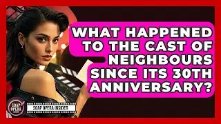 What Happened To The Cast Of Neighbours Since Its 30th Anniversary? - Soap Opera Insider