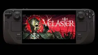 VELASTER on STEAM DECK | DeckSpot