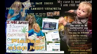 Justice for Baby Deorr VS Psychic Donna Lambert/Seraphina