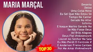 M a r i a M a r &ccedil; a l MIX Best Song Of All Time ~