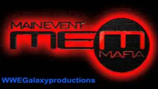 2013: Main Event Mafia 2nd TNA Theme Song - Unknown Title + Download Link