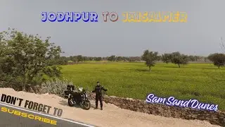 JODHPUR TO JAISALMER IN 14 MINUTES EPIC | Jodhpur to Jaisalmer by road | Rajasthan Road Trip Vlog