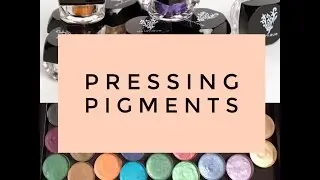 Pressing Pigments EASILY!
