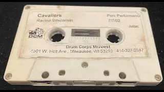 7/7/2002 Cavaliers Percussion Tape, Judge:Matt Ownby, Racine, WI DCM