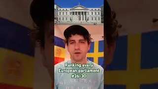 Ranking every European parliament building (Part 5)