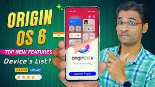 Origin OS 6 in India is Here | TOP New Features, Eligible Device List | Origin OS 6 Beta Update