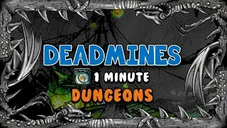 1 Minute Dungeon Guide Deadmines | Classic Vanilla WoW World of Warcraft