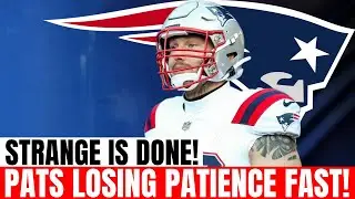 COLE STRANGE LABELED &ldquo;IRRECOVERABLE&rdquo; AS PATRIOTS EVALUATE TRADE OPTIONS | Patriots News