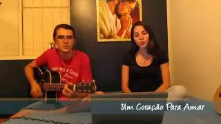 Ofertório - Um Coração Para Amar