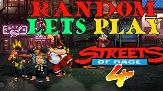 STREETS OF RAGE 4 NINTENDO SWITCH GAMEPLAY BEST BEAT EM UP GAME EVER RANDOM LETS PLAY OF THE WEEK
