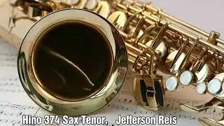 Hinos CCB, 374 Santo Santo Santo, Hinário 5, Sax tenor CCB