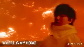 Shao Hao - Where Is My Home (Lyric Video)
