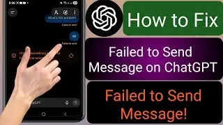 Как исправить ошибку &laquo;Не удалось отправить сообщение&raquo; в ChatGPT | Простые решения 2025