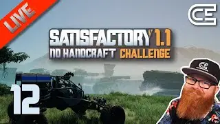 🏭 Satisfactory 1.1 👨&zwj;🏭 Diluted Fuel Power👋 No Handcrafting Challenge 🏗️ Ep. 12