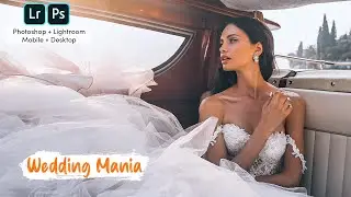 COLOR GRADING PRESET - WEDDING MANIA - DNG & XMP