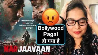 Marjaavaan Trailer REVIEW | Deeksha Sharma