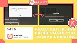 KineMaster Exporting Problem Solved | Kine Master New Version Export Error