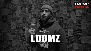Loomz - Top Up (SZN.4 EP.18) #SZNFINALE