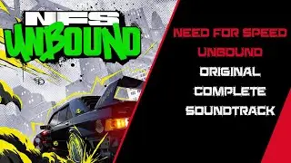 Need for Speed Unbound Original Soundtracks